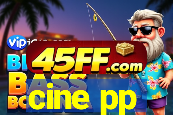cine pp